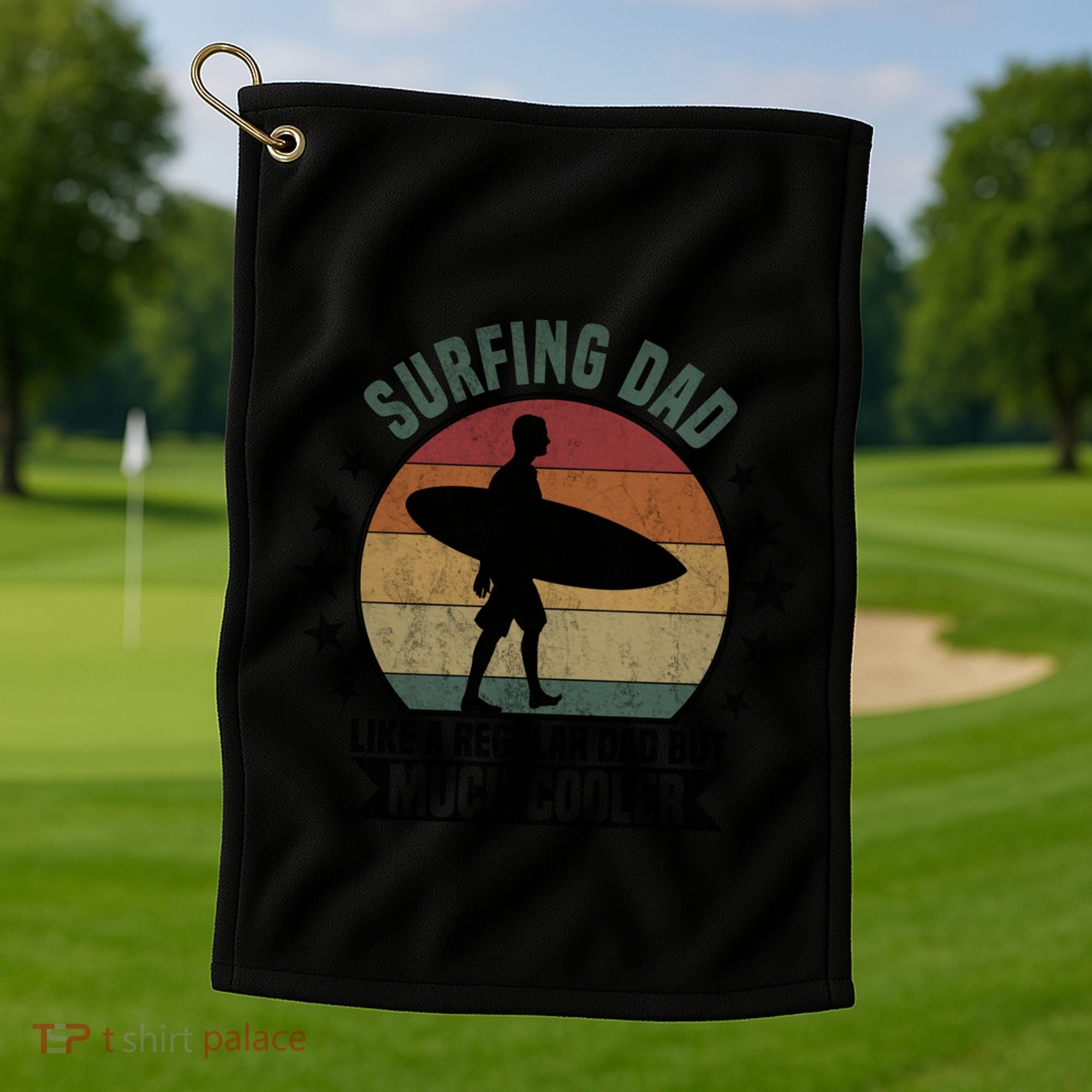 Surfing Dad Surfer Papa Funny Cool Gift Golf Towel