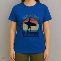 Surfing Dad Surfer Papa Funny Cool Gift T-Shirt thumb 4