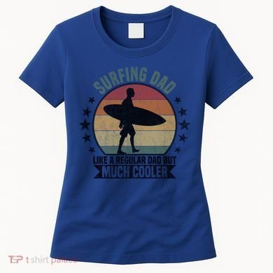 Surfing Dad Surfer Papa Funny Cool Gift Women's T-Shirt
