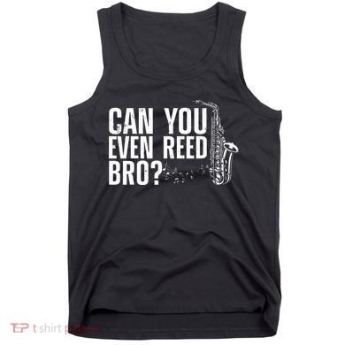Saxophone Design Saxophone Player Reed Tank Top