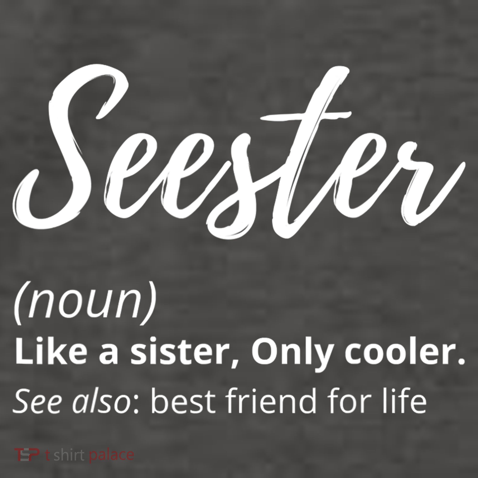 Seester Definition Seester Dictionary Best Sister Ever Gifts Vector Backpack