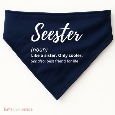 Seester Definition Seester Dictionary Best Sister Ever Gifts USA-Made Doggie Bandana