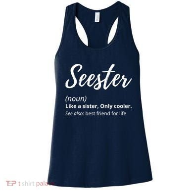 Seester Definition Seester Dictionary Best Sister Ever Gifts Women's Tank Top