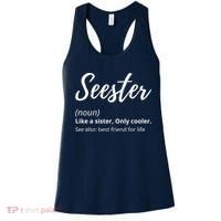 Seester Definition Seester Dictionary Best Sister Ever Gifts Women's Tank Top thumb 0