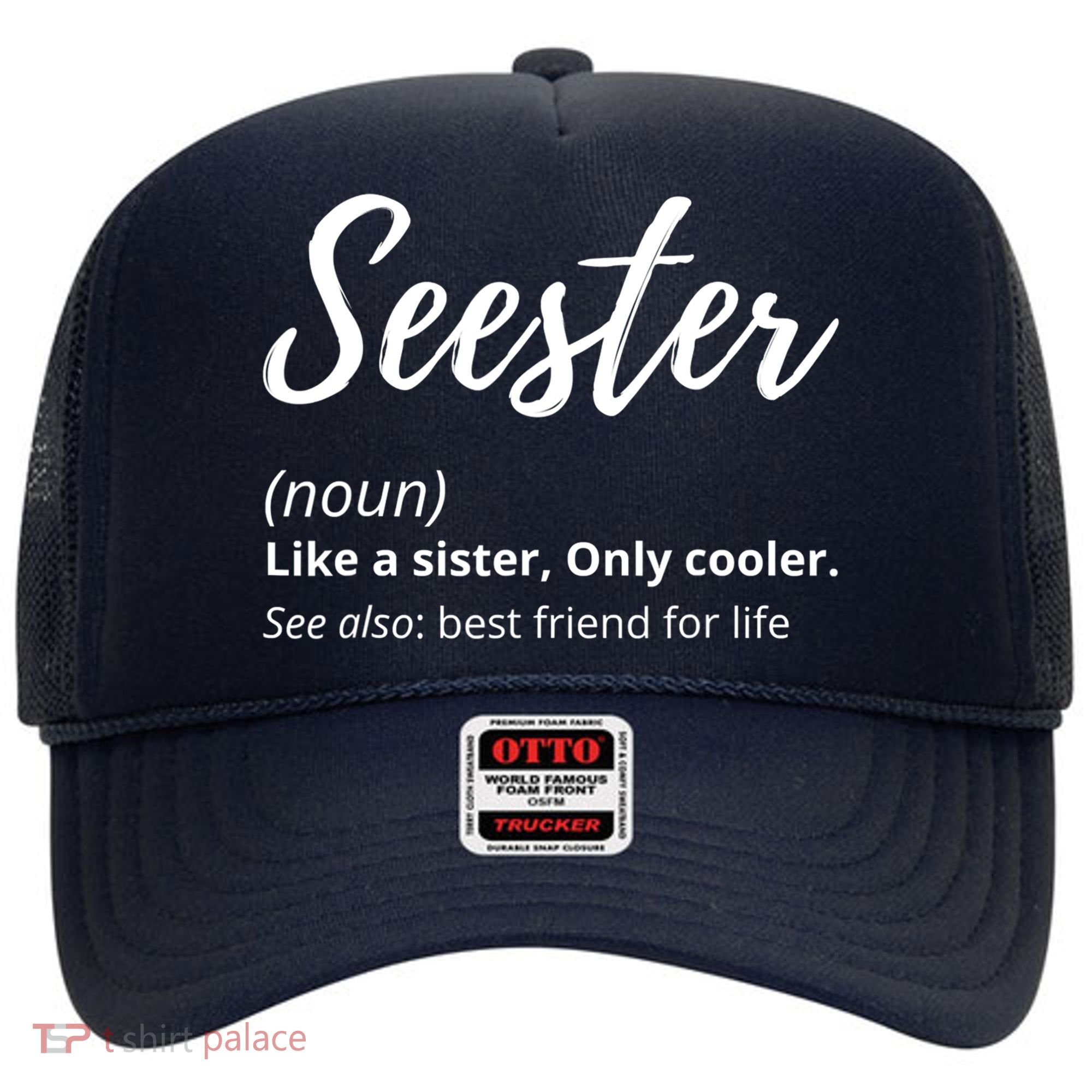 Seester Definition Seester Dictionary Best Sister Ever Gifts Hat