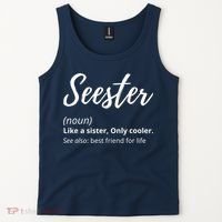 Seester Definition Seester Dictionary Best Sister Ever Gifts Tank Top thumb 2