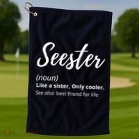 Seester Definition Seester Dictionary Best Sister Ever Gifts Golf Towel thumb 1
