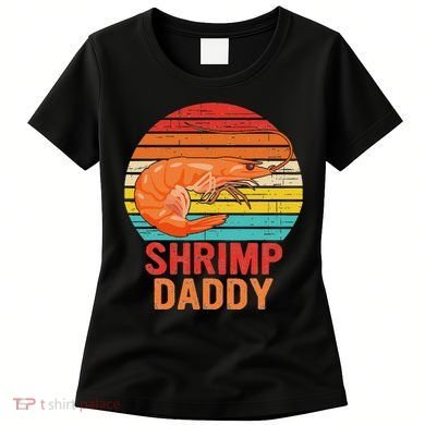 Shrimp Daddy Seafood Shellfish Vintage Women's T-Shirt