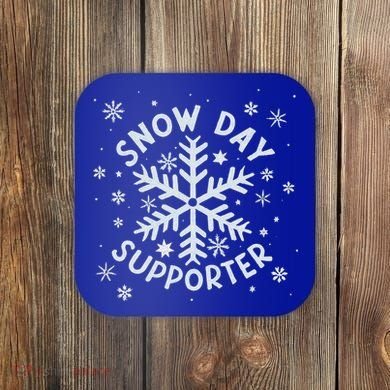 Snow Day Supporter Snowflake Winter Let It Snow  Coaster