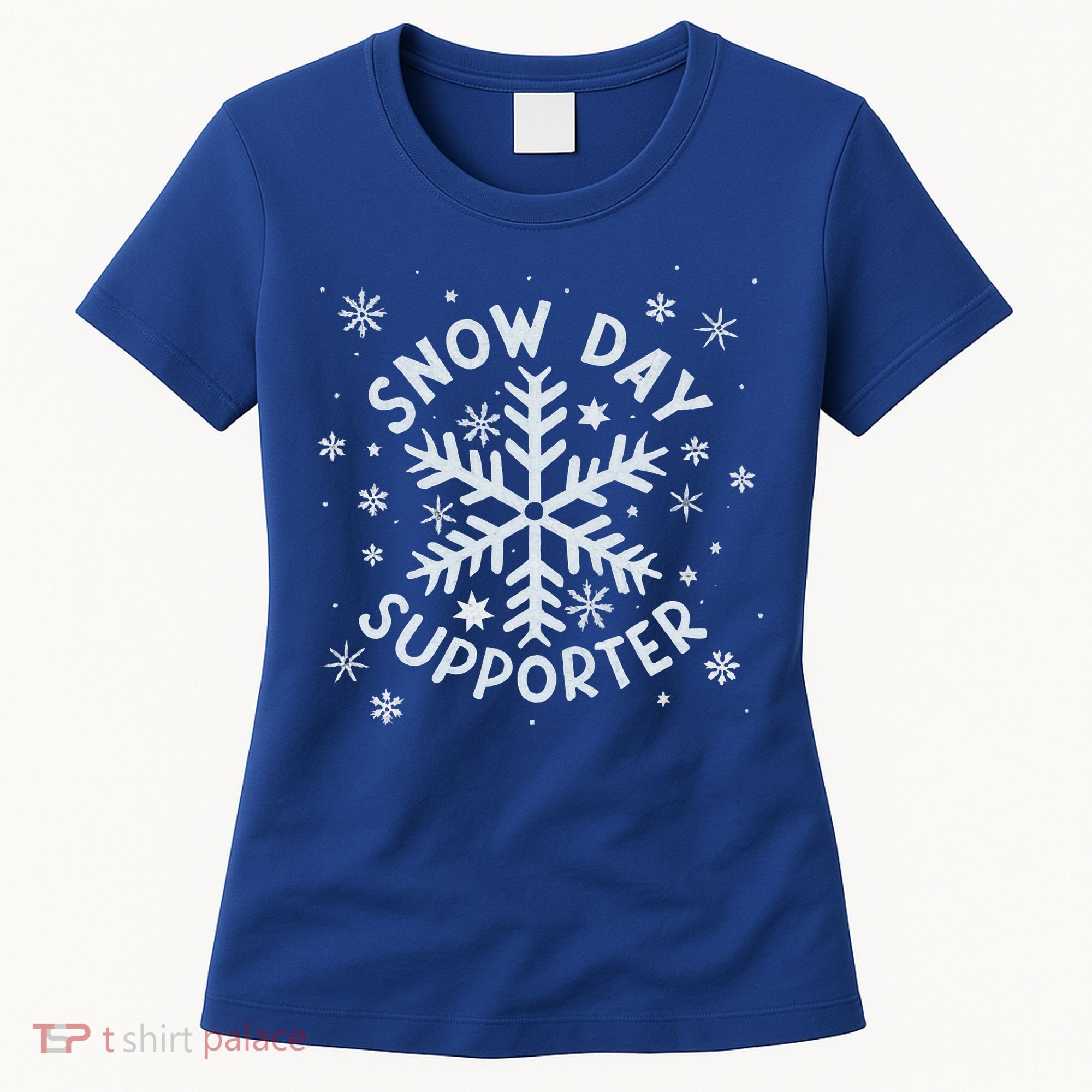 Snow Day Supporter Snowflake Winter Let It Snow  Women's T-Shirt