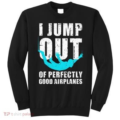 Skydiving Design Skydiver Skydive Lovers Sweatshirt