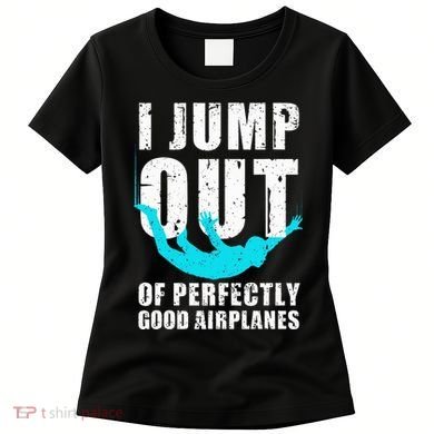 Skydiving Design Skydiver Skydive Lovers Women's T-Shirt