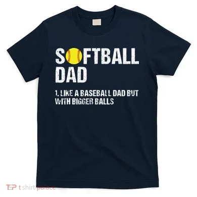 Softball Dad T-Shirt