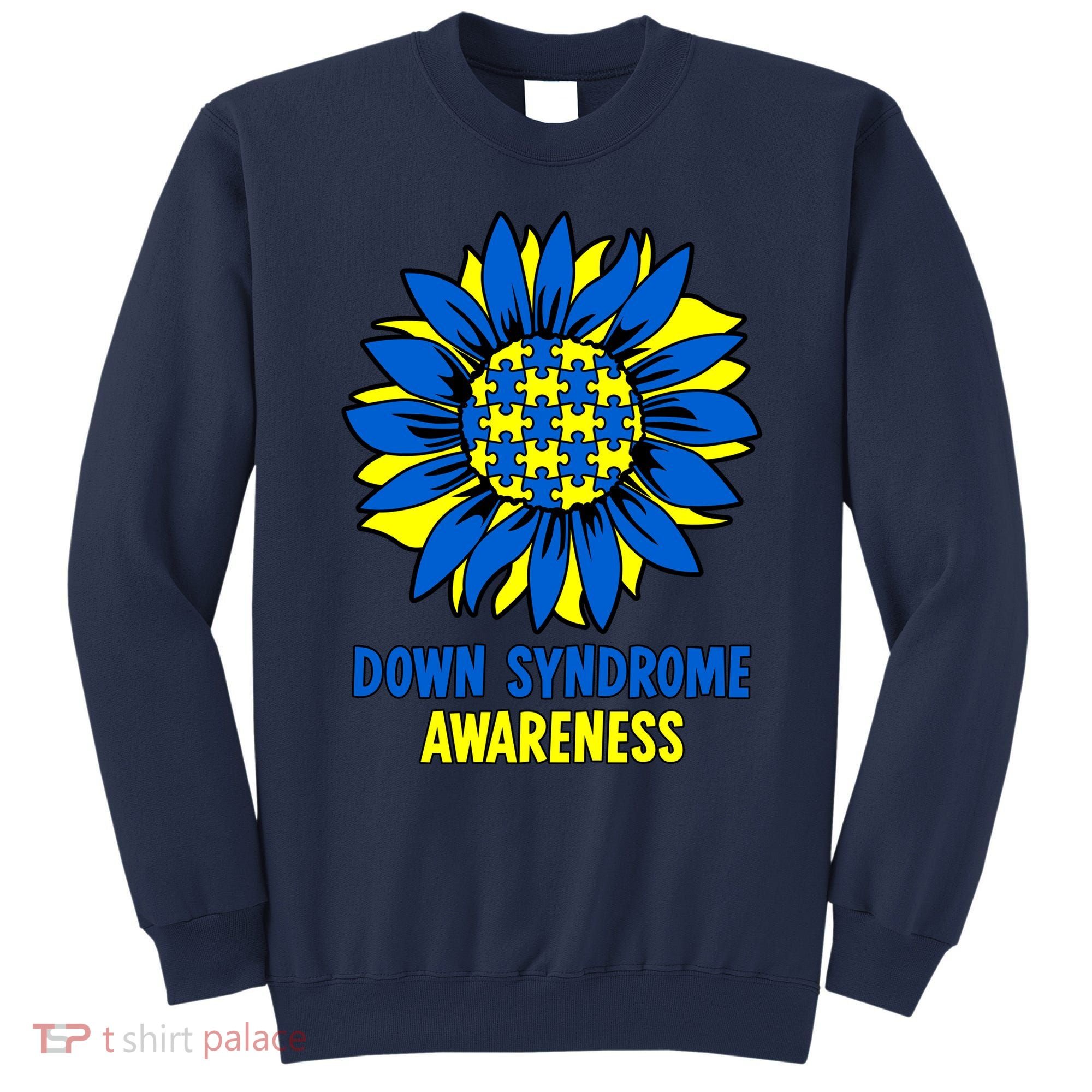 Sunflower Down Syndrome Awareness Sweatshirt