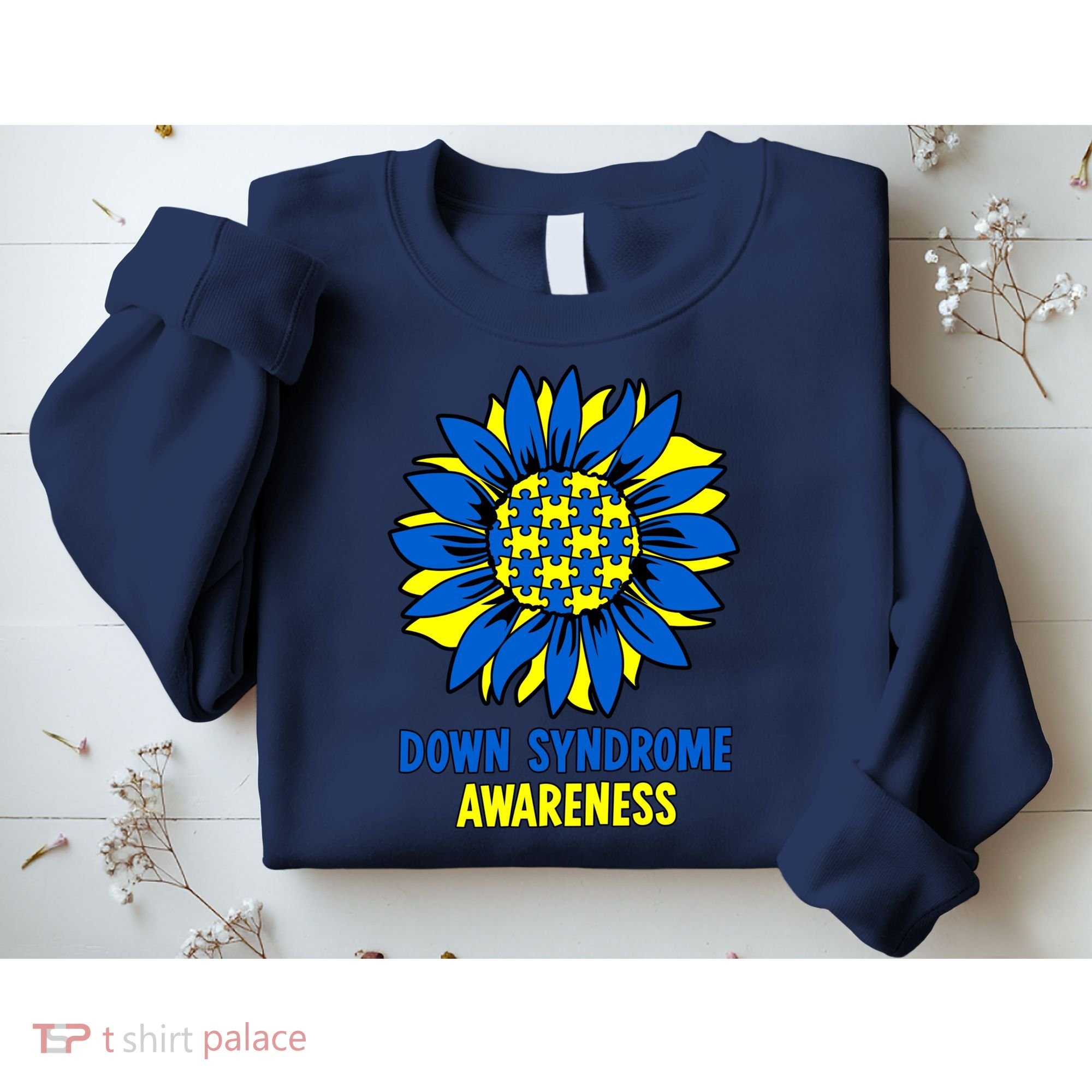 Sunflower Down Syndrome Awareness Sweatshirt