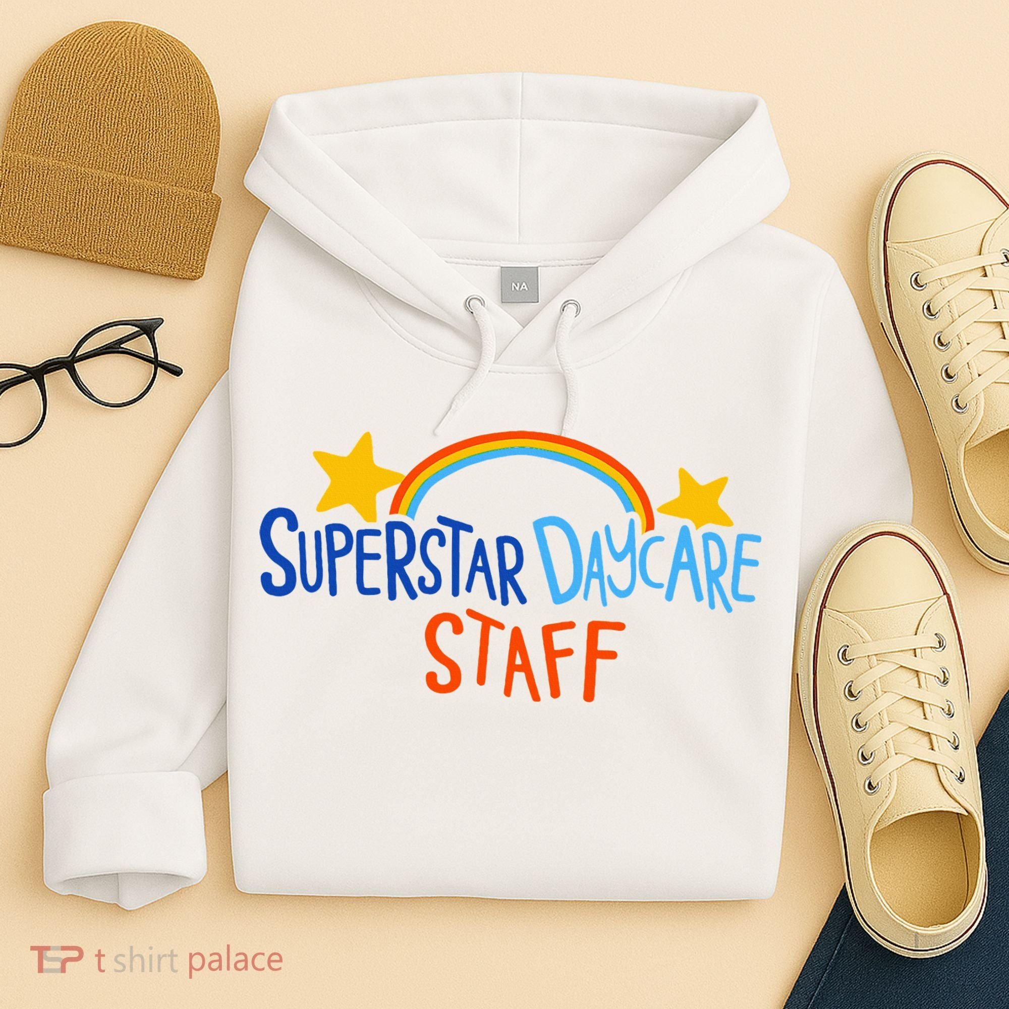 Superstar Daycare Staff Trendy Apparel Hoodie