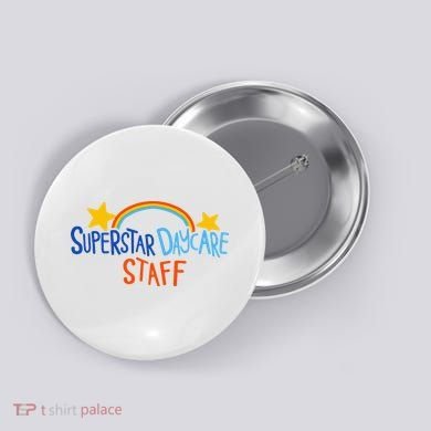 Superstar Daycare Staff Trendy Apparel Button