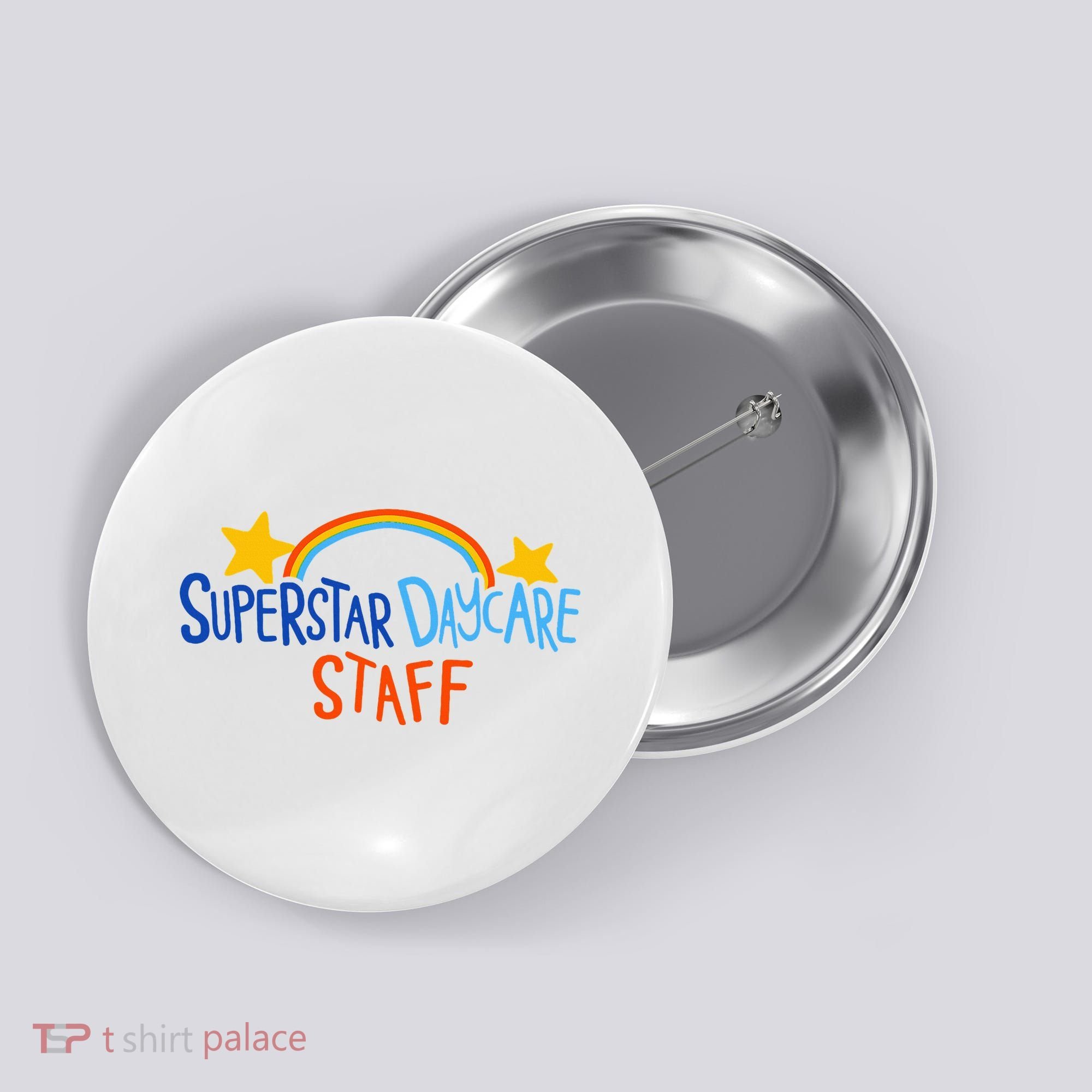 Superstar Daycare Staff Trendy Apparel Button