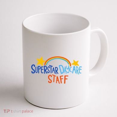 Superstar Daycare Staff Trendy Apparel Coffee Mug back