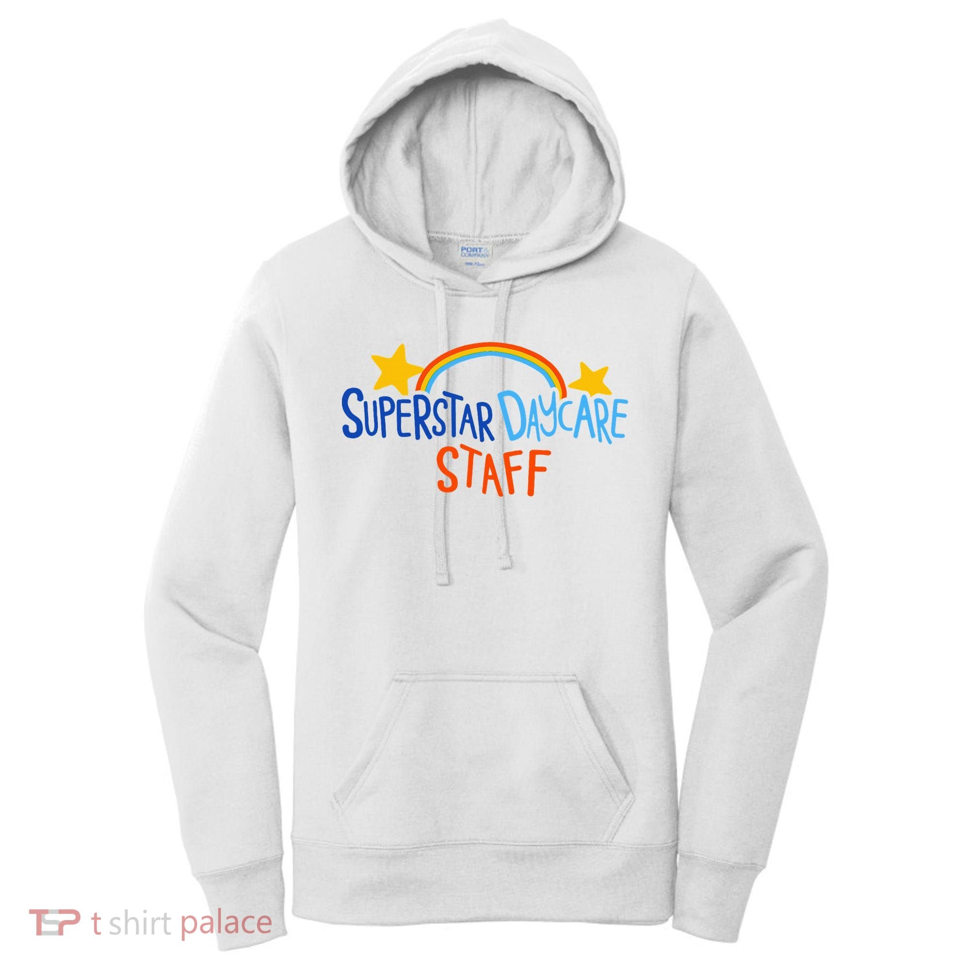 Superstar Daycare Staff Trendy Apparel Women's Hoodie