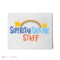 Superstar Daycare Staff Trendy Apparel Mousepad thumb 0