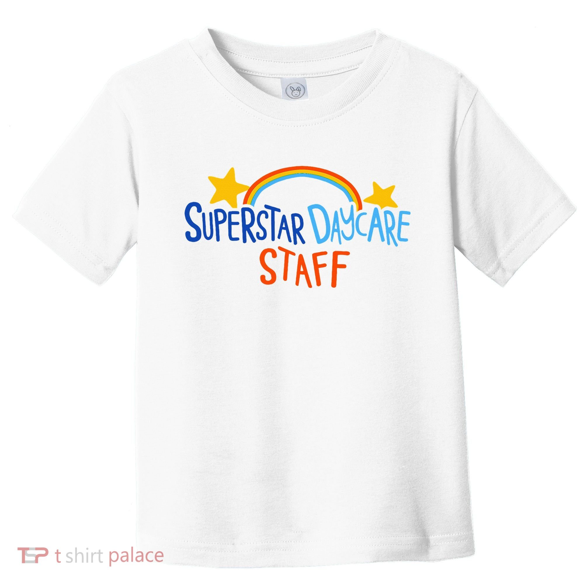 Superstar Daycare Staff Trendy Apparel Toddler T-Shirt