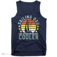 Sailing Dad | Sailboat Sailor Funny Father's Day Gift Tank Top thumb 0