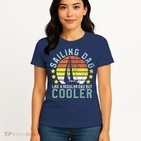 Sailing Dad | Sailboat Sailor Funny Father's Day Gift Women's T-Shirt thumb 4