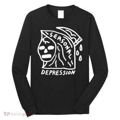Seasonal Depression Long Sleeve Shirt