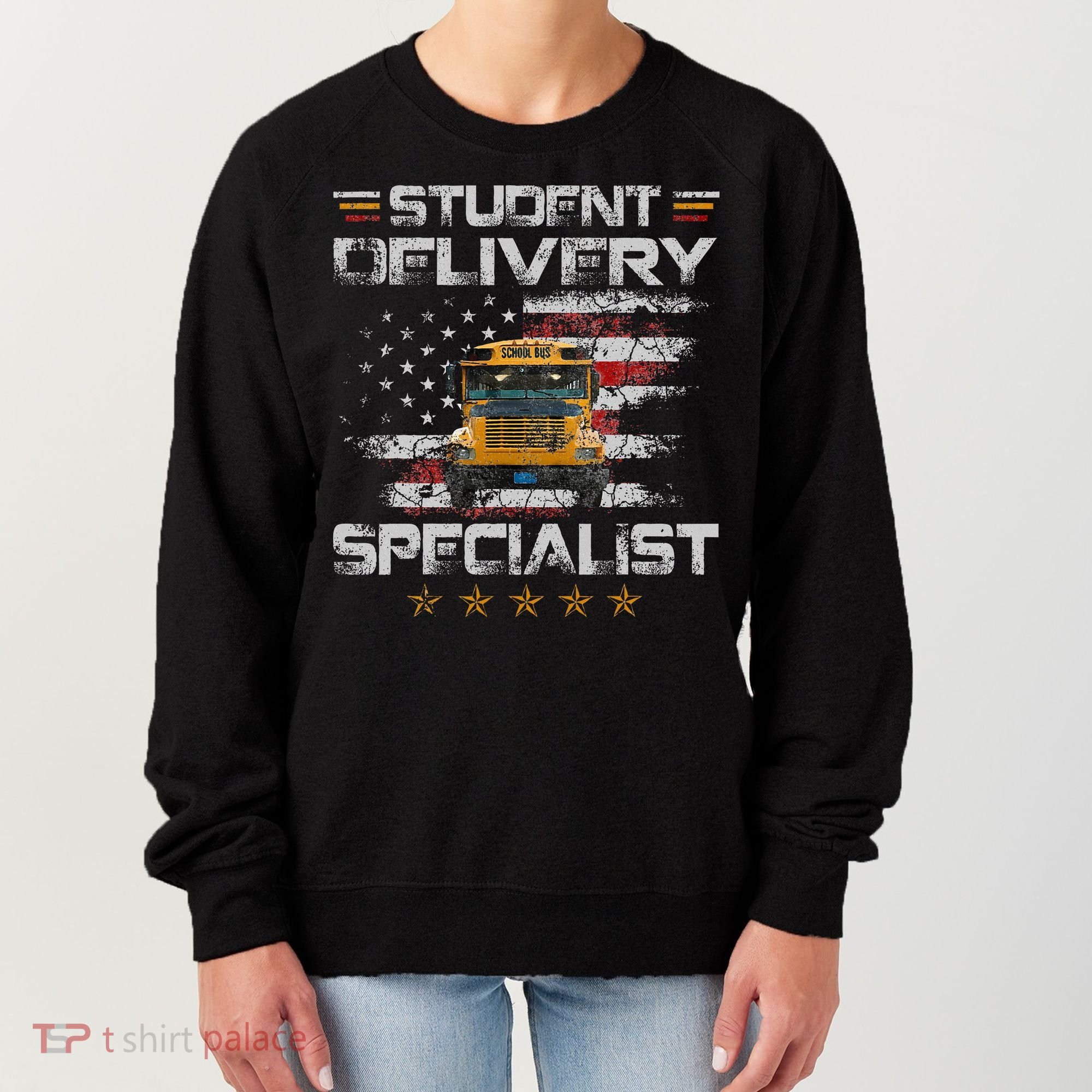 Student Delivery Specialist Funny School Bus Driver Women's Sweatshirt