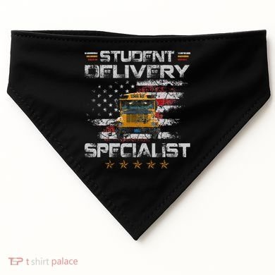 Student Delivery Specialist Funny School Bus Driver USA-Made Doggie Bandana