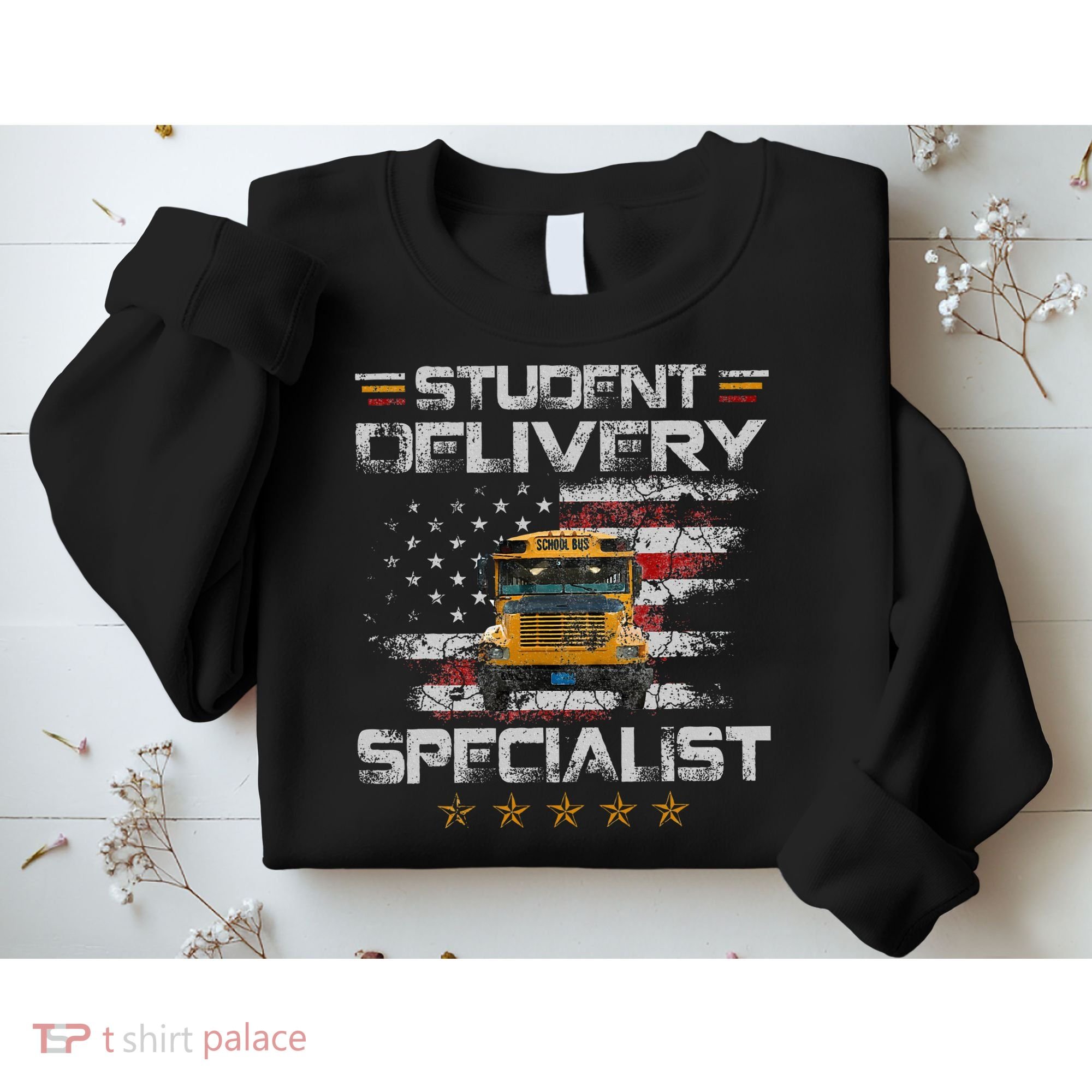 Student Delivery Specialist Funny School Bus Driver Sweatshirt