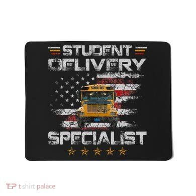 Student Delivery Specialist Funny School Bus Driver Mousepad