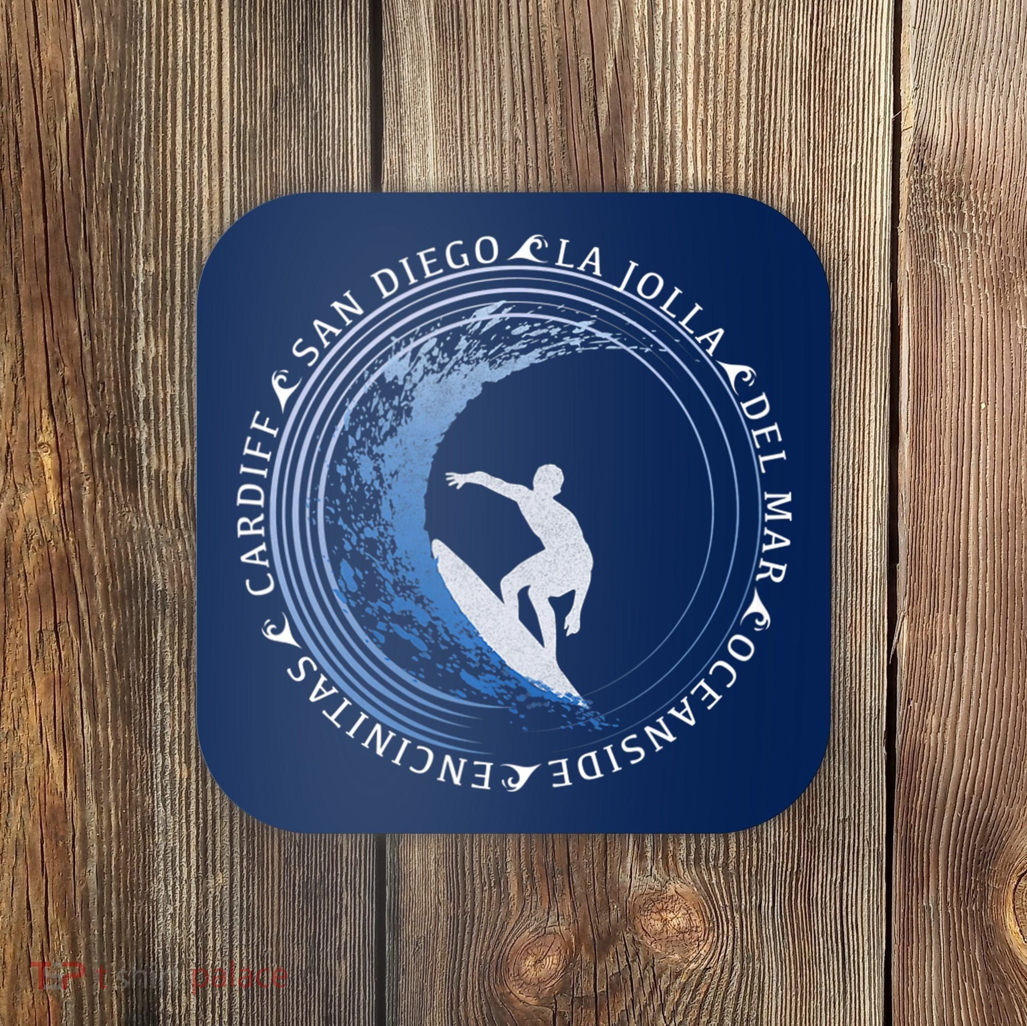 San Diego Surf Shirt / San Diego Beach Gift Coaster