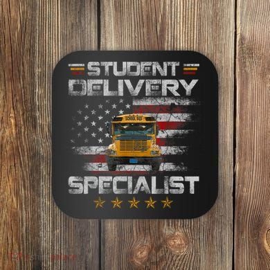 Student Delivery Specialist Funny School Bus Driver Men Coaster