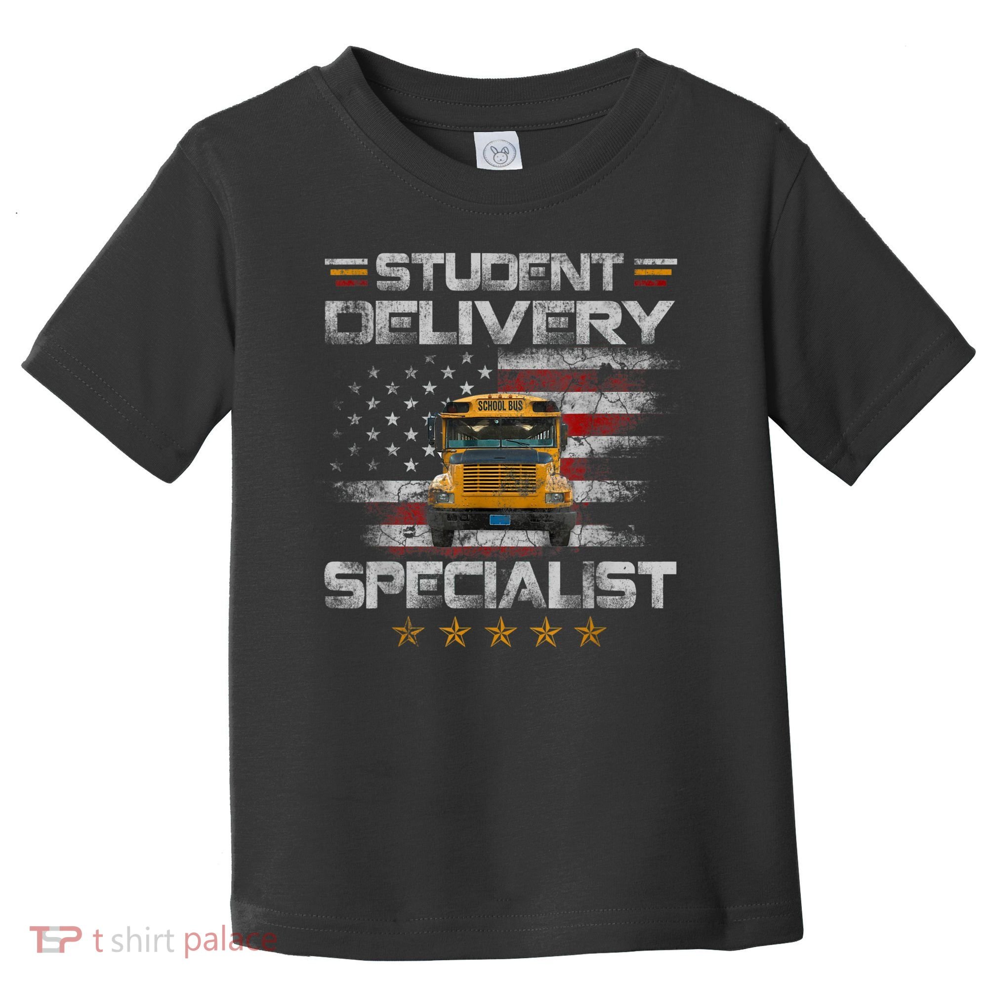 Student Delivery Specialist Funny School Bus Driver Men Toddler T-Shirt