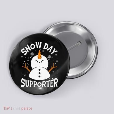 Snow Day Supporter Snowflake Funny Teacher Christmas Pajamas Button