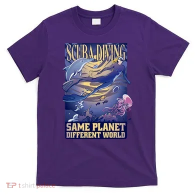 Scuba Diving Same Planet Different World T-Shirt
