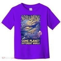 Scuba Diving Same Planet Different World Toddler T-Shirt thumb 0