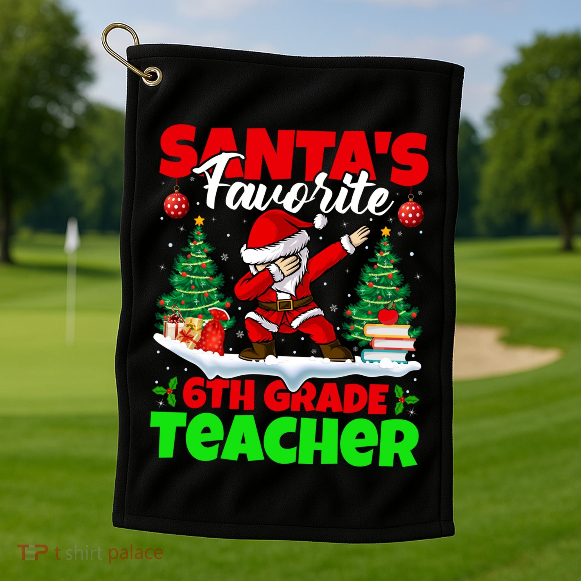 Santa Dabbing Santas Favorite 6Th Grade Teacher Christmas Gift Golf Towel