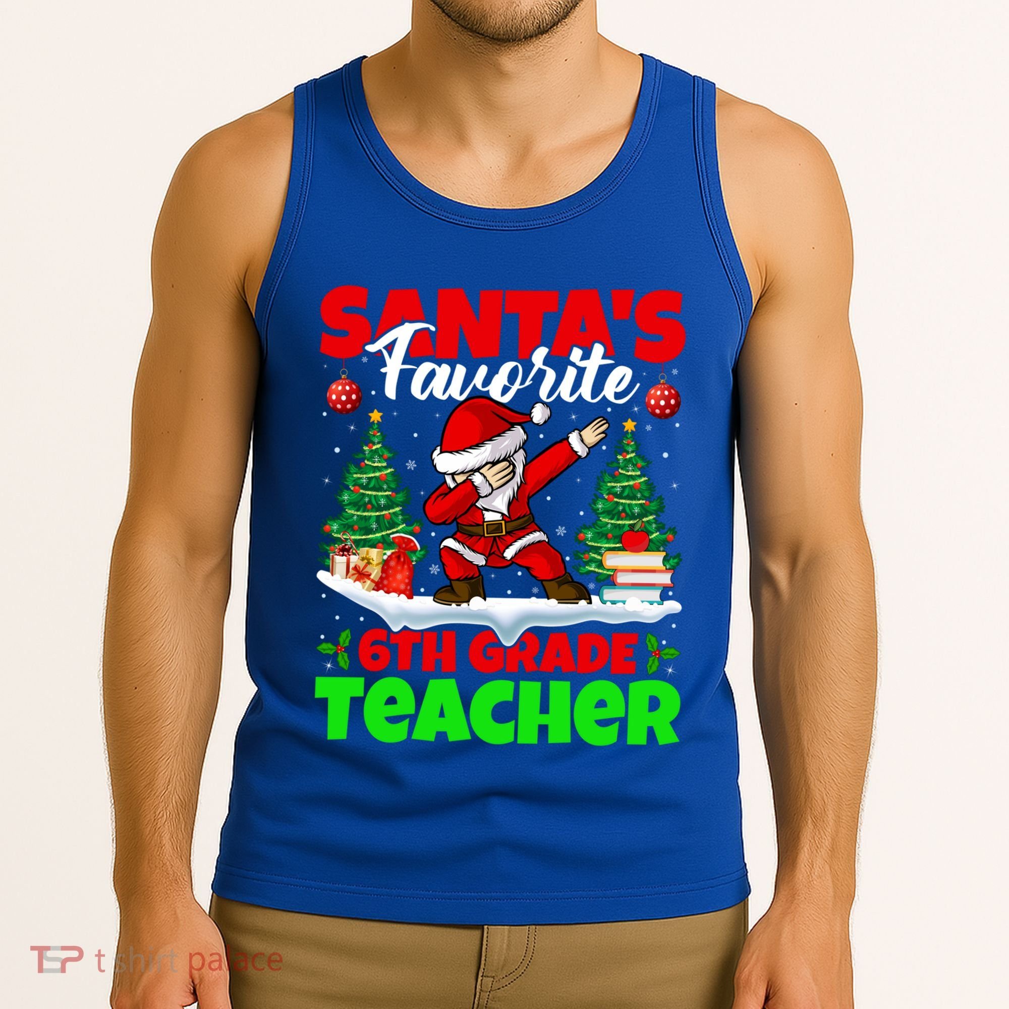 Santa Dabbing Santas Favorite 6Th Grade Teacher Christmas Gift Tank Top