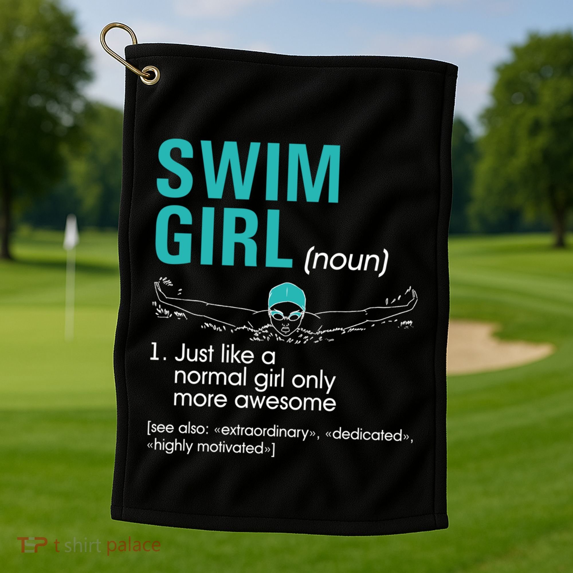 Swim Definition Super Cute Swimming Swimmers Gift Golf Towel