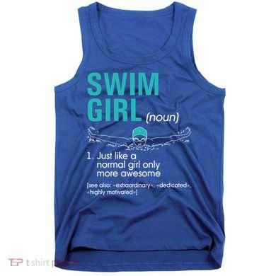 Swim Definition Super Cute Swimming Swimmers Gift Tank Top