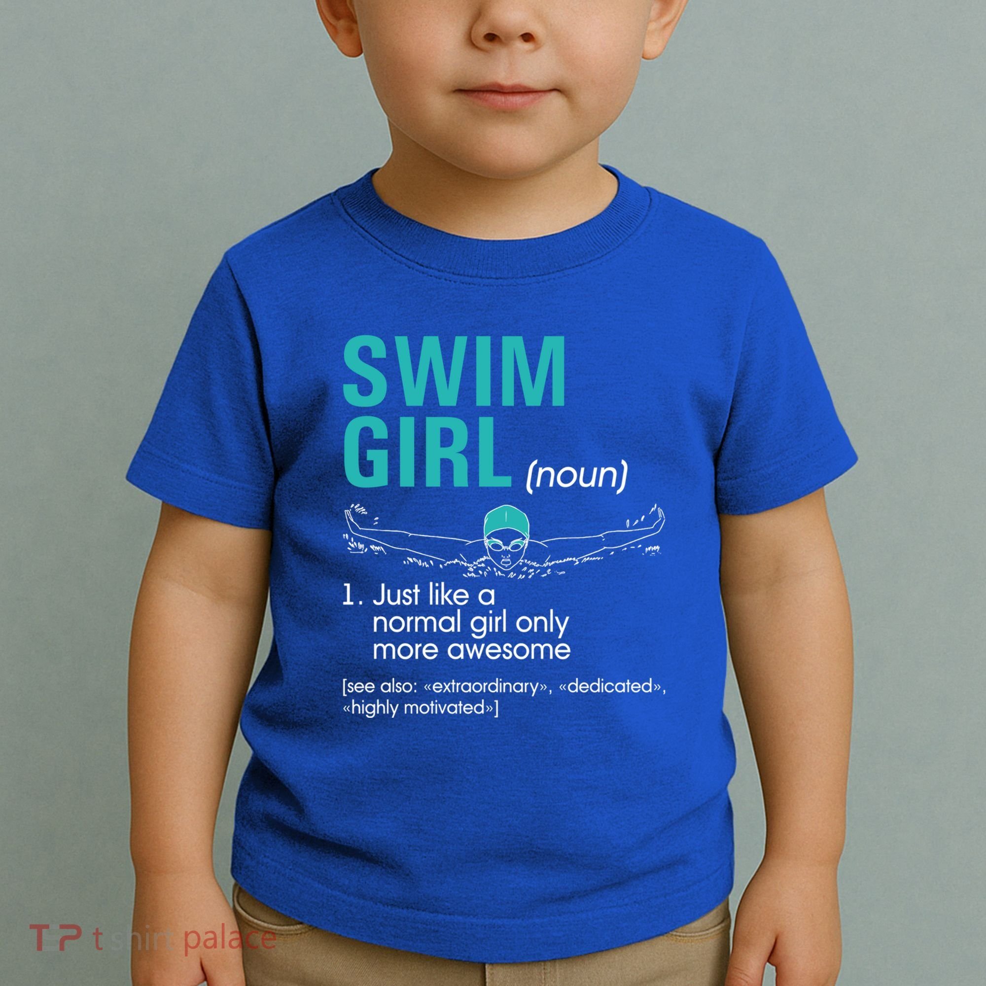 Swim Definition Super Cute Swimming Swimmers Gift Toddler T-Shirt