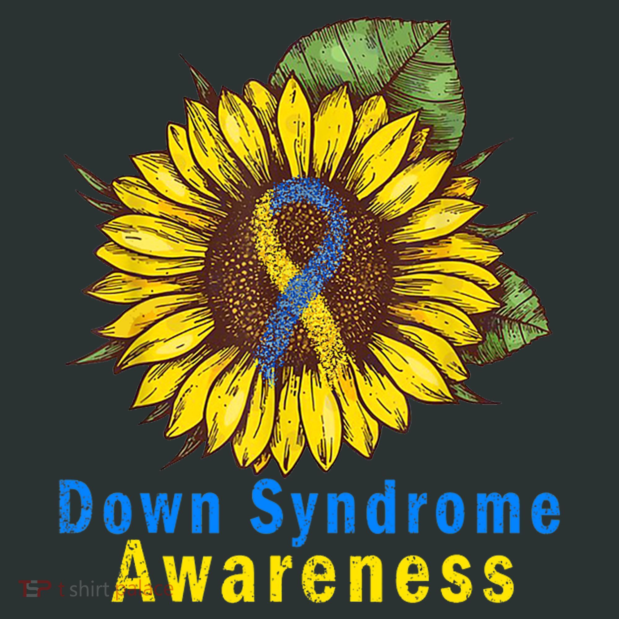 Sunflower Down Syndrome Awareness Women's T-Shirt