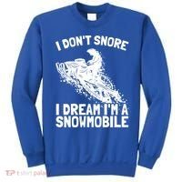 Snowmobile Dream Snore I Snoring Rider Driver Cool Gift Sweatshirt thumb 0