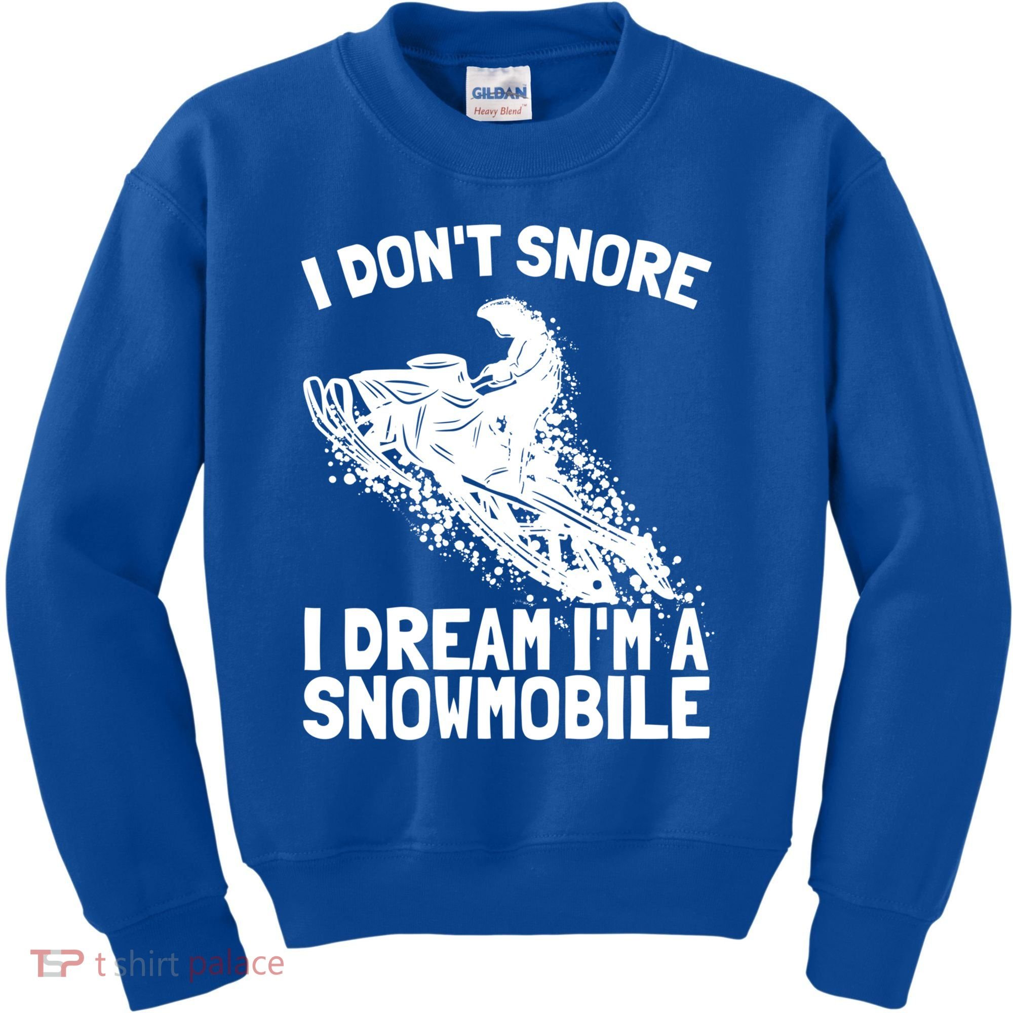 Snowmobile Dream Snore I Snoring Rider Driver Cool Gift Kids Sweatshirt