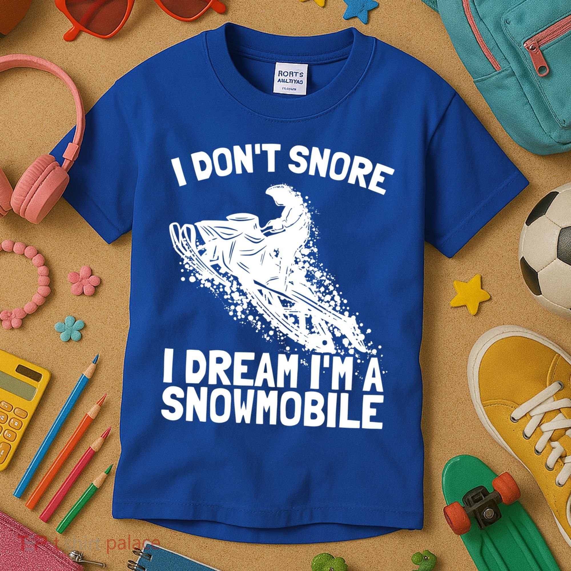 Snowmobile Dream Snore I Snoring Rider Driver Cool Gift Kids T-Shirt