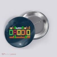 Super Dad Super Daddio Gift Cute Funny Daddy Gift Button thumb 0