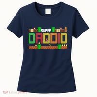 Super Dad Super Daddio Gift Cute Funny Daddy Gift Women's T-Shirt thumb 0